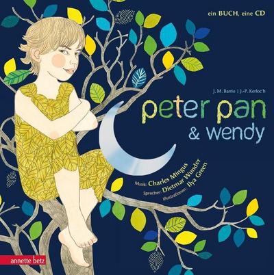 Peter Pan und Wendy, m. Audio-CD