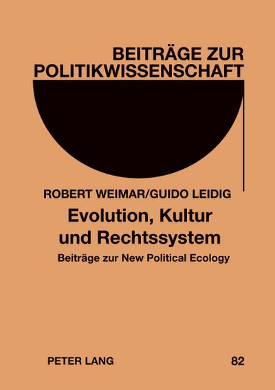 Evolution, Kultur und Rechtssystem