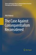 The Case Against Consequentialism Reconsidered