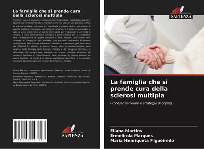 La famiglia che si prende cura della sclerosi multipla