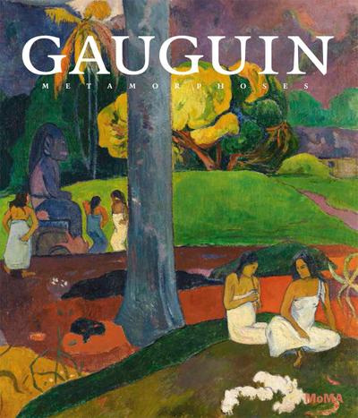 Gauguin: Metamorphoses