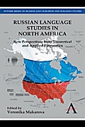 Russian Language Studies in North America