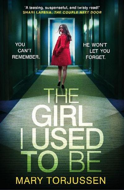 The Girl I Used To Be