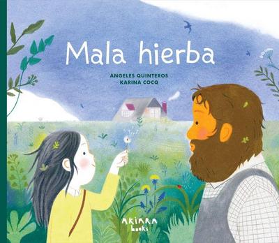 Mala Hierba / Weed