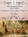 I ragazzi d’una volta e i ragazzi d’adesso