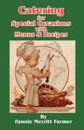 Catering for Special Occasions with Menus & Recipes