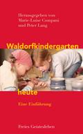 Waldorfkindergarten heute