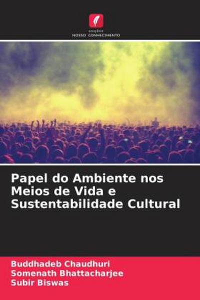 Papel do Ambiente nos Meios de Vida e Sustentabilidade Cultural