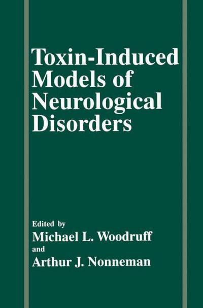 Toxin-Induced Models of Neurological Disorders