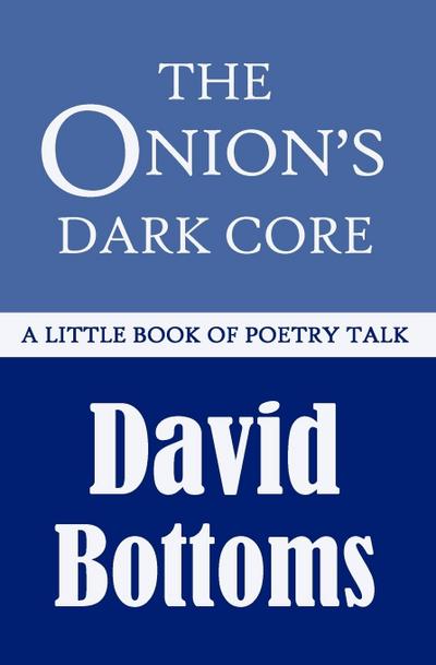The Onion’s Dark Core