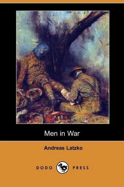 MEN IN WAR (DODO PRESS)
