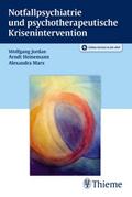 Notfallpsychiatrie und psychotherapeutische Krisenintervention