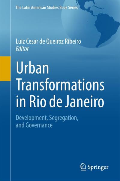 Urban Transformations in Rio de Janeiro