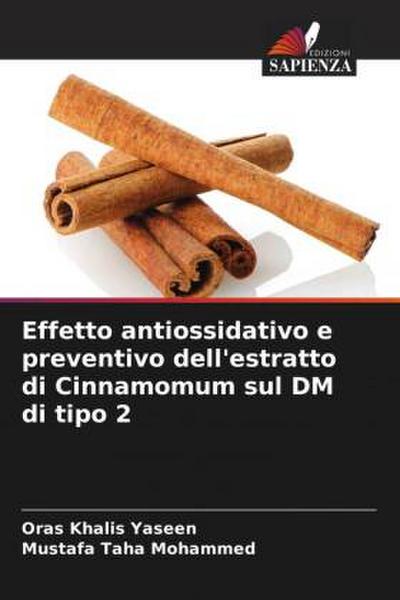 Effetto antiossidativo e preventivo dell’estratto di Cinnamomum sul DM di tipo 2