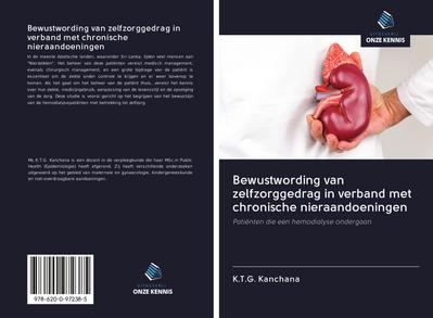 Bewustwording van zelfzorggedrag in verband met chronische nieraandoeningen
