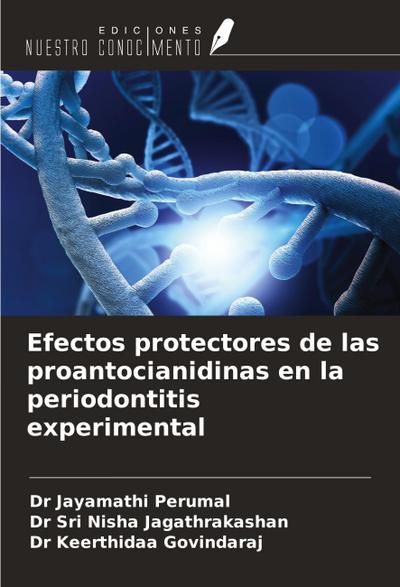 Efectos protectores de las proantocianidinas en la periodontitis experimental