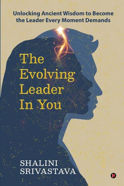 The Evolving Leader in You