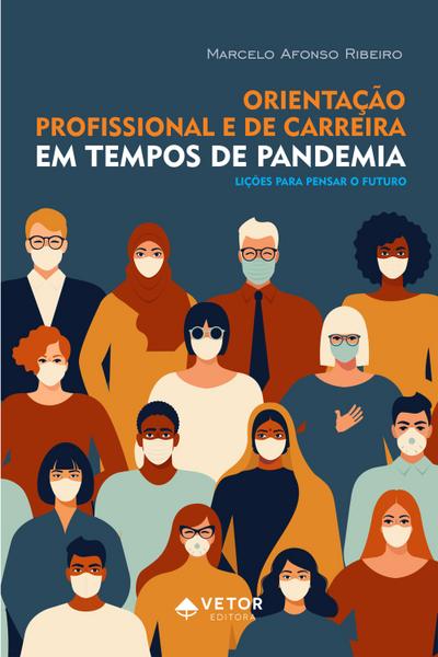 Orientação profissional e de carreira em tempos de pandemia