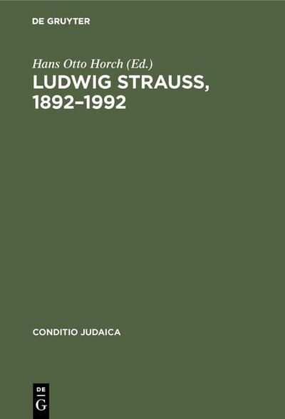Ludwig Strauß, 1892-1992