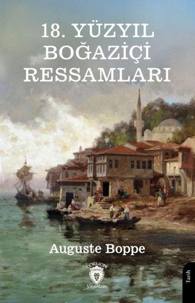18. Yüzyil Bogazici Ressamlari