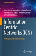 Information Centric Networks (ICN)