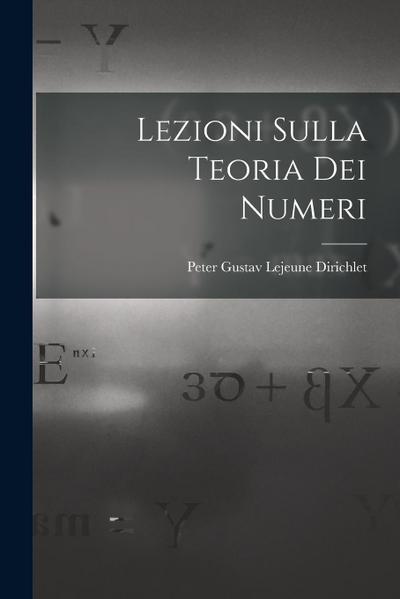 Lezioni Sulla Teoria Dei Numeri