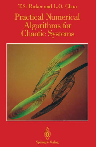 Practical Numerical Algorithms for Chaotic Systems