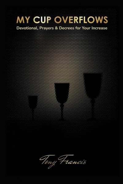 My Cup Overflows