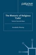 The Rhetoric of Religious Cults