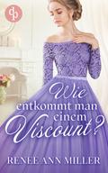 Wie entkommt man einem Viscount?