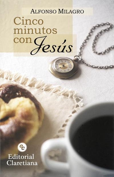 Cinco minutos con Jesús