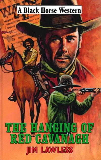 The Hanging of Red Cavanagh