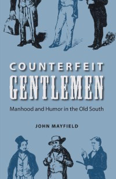 Counterfeit Gentlemen