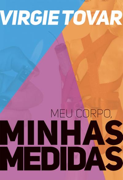 Meu corpo, minhas medidas