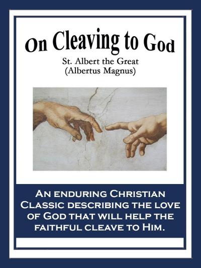 On Cleaving to God
