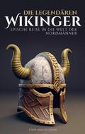 Die legendären Wikinger