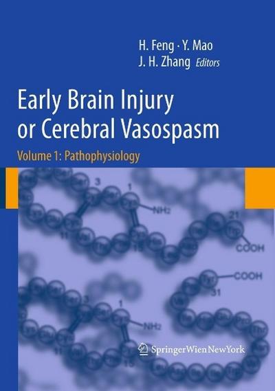 Early Brain Injury or Cerebral Vasospasm