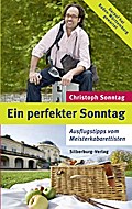 Ein perfekter Sonntag: Ausflugstipps vom Meisterkabarettisten. Darauf hat Baden-Württemberg gewartet