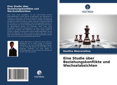 Eine Studie über Beziehungskonflikte und Wechselabsichten