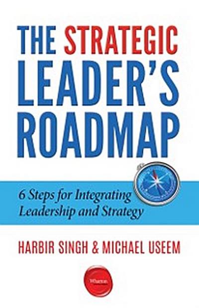 The Strategic Leader’s Roadmap