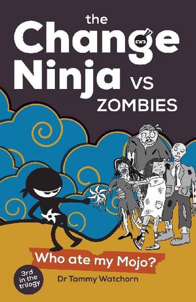The Change Ninja vs Zombies