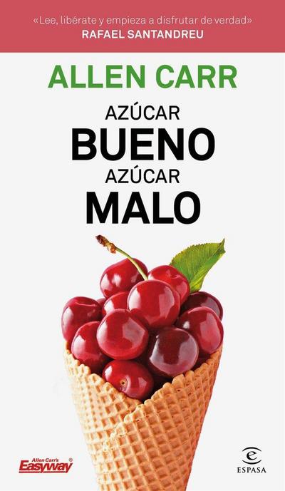 Azúcar bueno, azúcar malo 