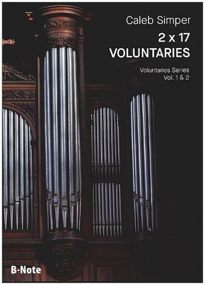2 x 17 Voluntaries vol.1/2für Orgel