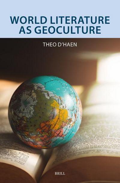 World Literature as Geoculture