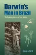 Darwin’s Man in Brazil