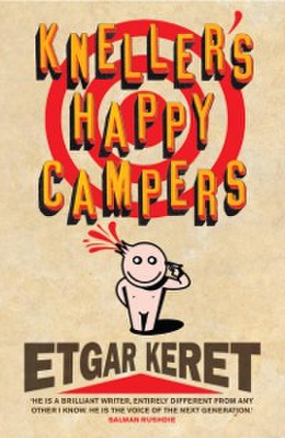 Kneller’s Happy Campers