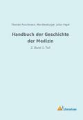 Handbuch der Geschichte der Medizin