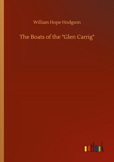 The Boats of the "Glen Carrig"