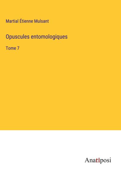 Opuscules entomologiques