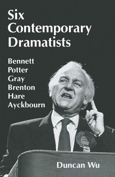 Six Contemporary Dramatists
